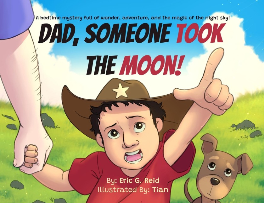 Dad Someone Took The Moon