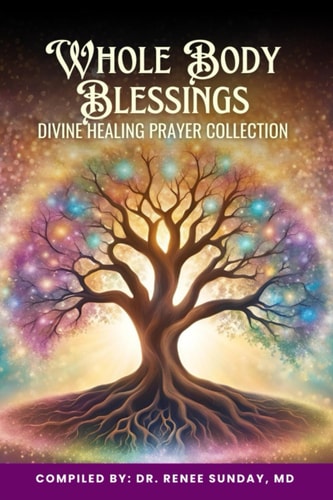 Whole Body Blessing Divine Healing Prayer Collection