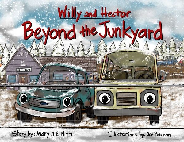 Willy and Hector Beyond the Junkyard
