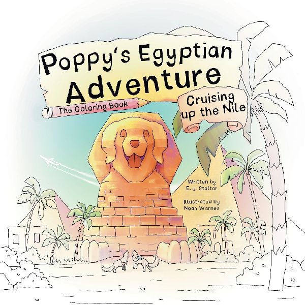 Poppys Egyptian Adventure: Cruising up the Nile (The Coloring Book)
