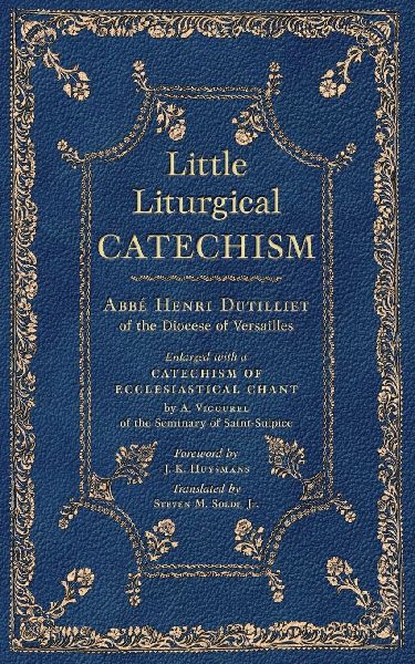 Little Liturgical Catechism