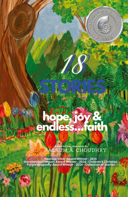 18 Stories: hope, joy & endless...faith: hope, joy & endless...faith: hope, joy & endless...faith