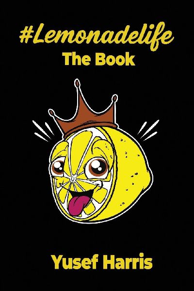 #Lemonadelife: The Book