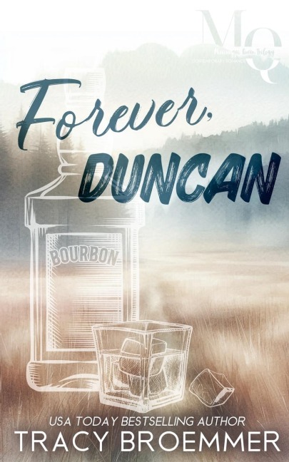 Forever, Duncan