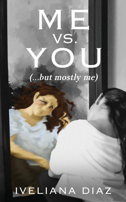 Me vs. You: (but mostly me)
