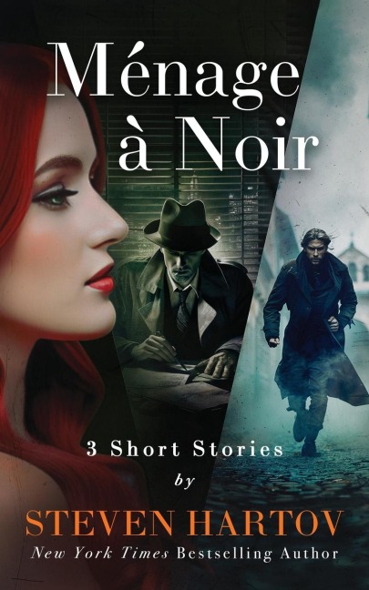 Ménage à Noir: 3 Short Stories