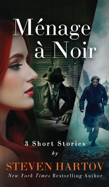 Ménage à Noir: 3 Short Stories