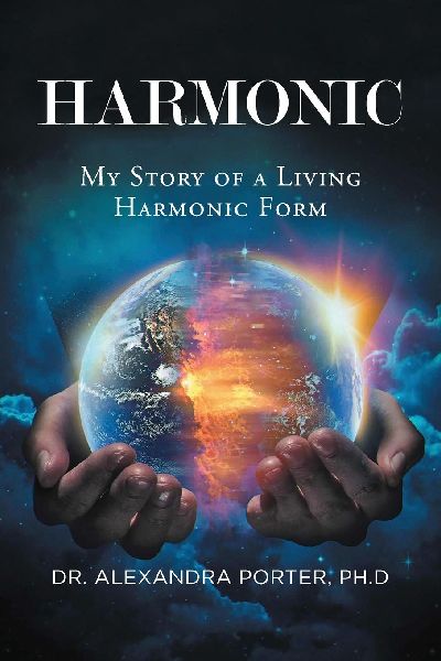 HARMONIC: My Story of a Living Harmonic Form