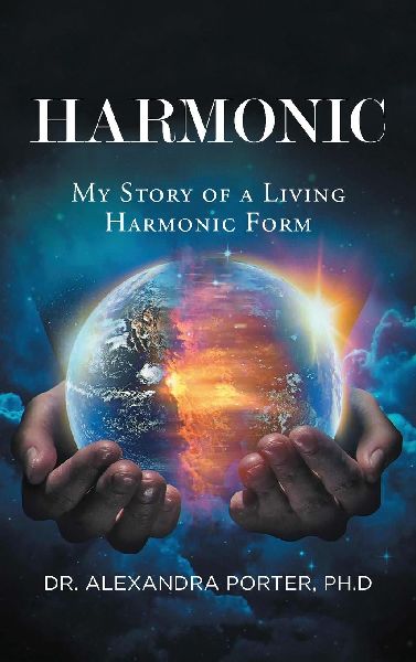 HARMONIC: My Story of a Living Harmonic Form