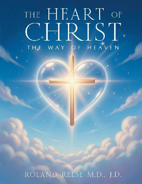 The Heart of Christ THE Way of Heaven