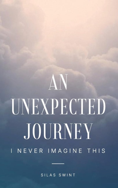 Unexpected Journey