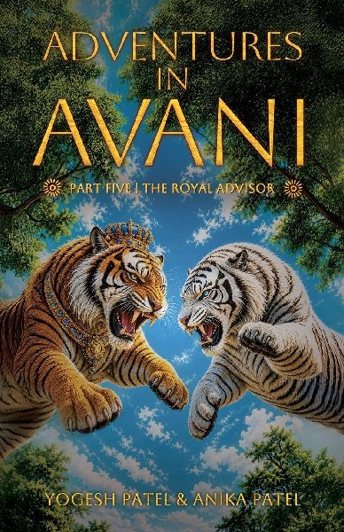 Adventures in Avani: The Royal Advisor