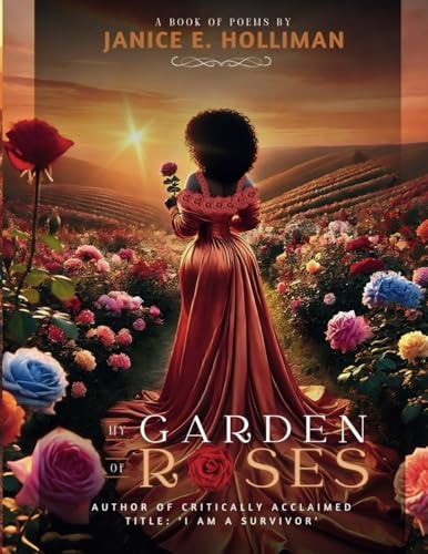 My Garden of Roses A Book of Poems