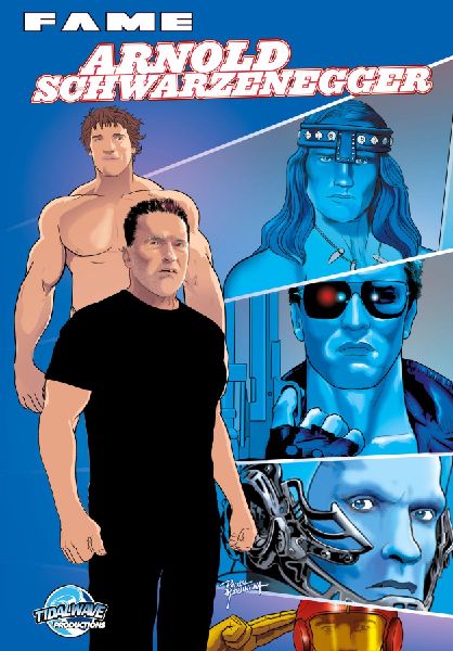 FAME: Arnold Schwarzenegger