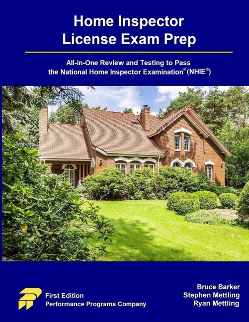 Home Inspector License Exam Prep: All-in-One Review and Testing to Pass the Home Inspector License Examination® (NHIE®)