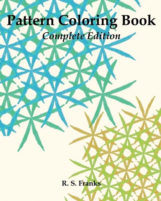 Pattern Coloring Book: Complete Edition