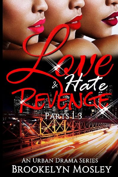 Love, Hate & Revenge series