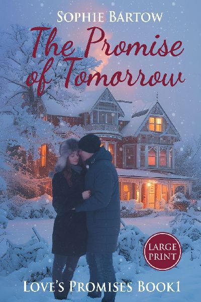 The Promise of Tomorrow: A Slow-Burn Romantic Suspense - LARGE PRINT