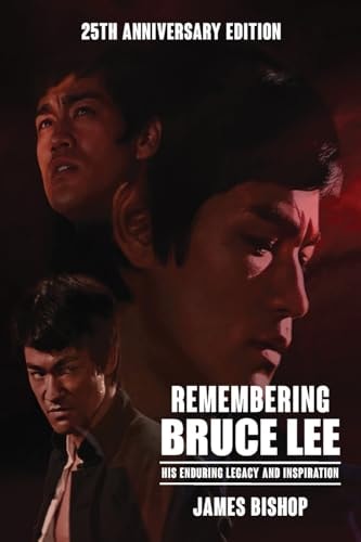 Remembering Bruce Lee His Enduring Legacy and Inspiration