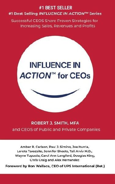 INFLUENCE IN ACTION(TM) for CEOs