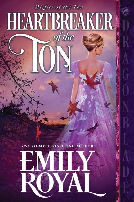 Heartbreaker of the Ton: A Regency Historical Romance