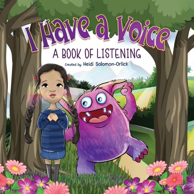 I Have A Voice: A Book of Listening