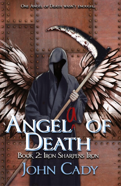 Angela of Death Book 2: Iron Sharpens Iron