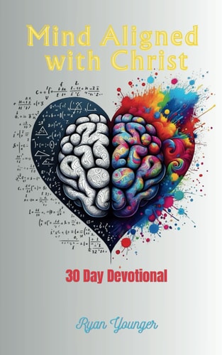 Mind Aligned With Christ 30 Day Devotional