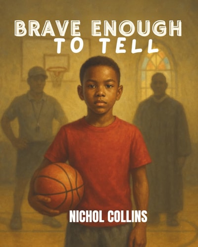 Brave Enough to Tell