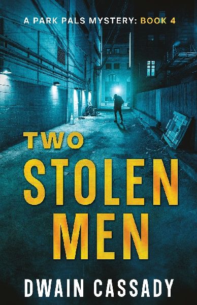 Two Stolen Men: A Park Pals Mystery: Book 4