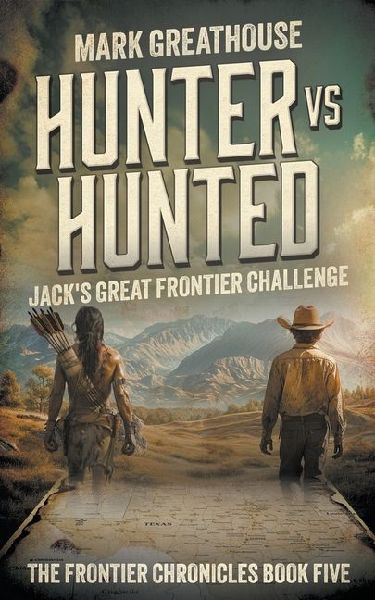 Hunter Vs. Hunted: Jacks Great Frontier Challenge