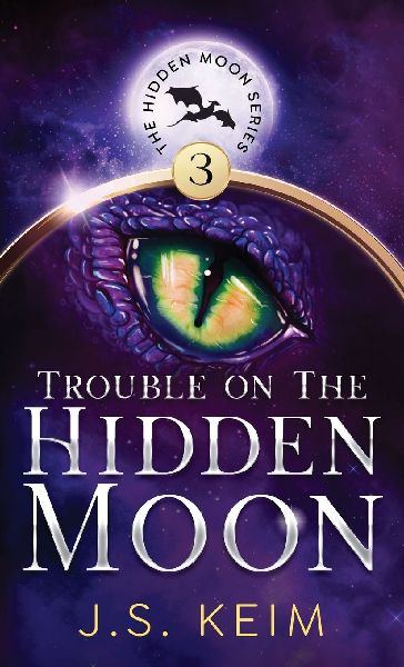 Trouble on The Hidden Moon: An Unexpected Adventure in Outer Space