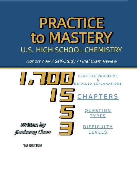 Practice to Mastery: U.S. High School Chemistry