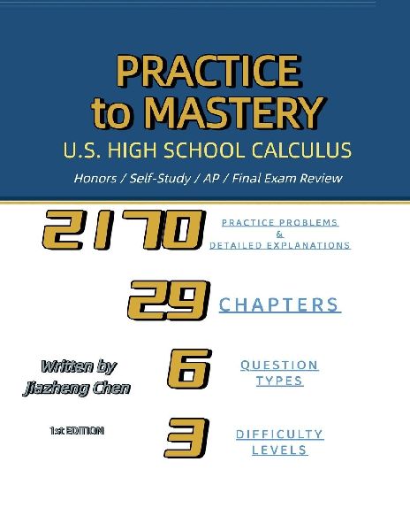 Practice to Mastery: U.S. High School Calculus