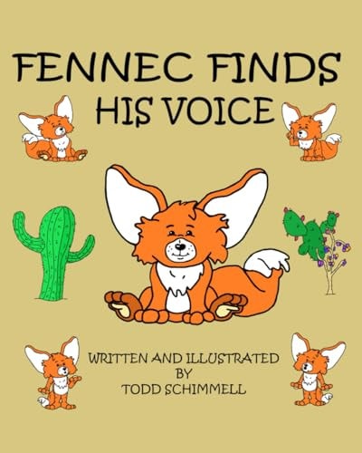 Fennec Finds His Voice