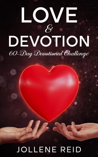 Love & Devotion 60-Day Devotional Challenge