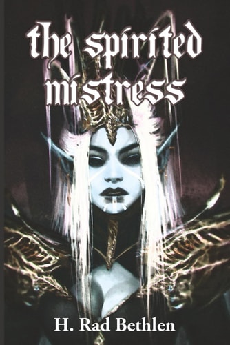 The Spirited Mistress and Other Stories