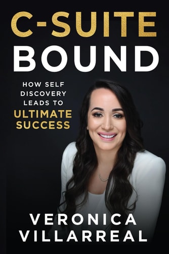 C-Suite Bound How Self-Discovery Leads to Ultimate Success