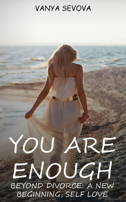 Your Are Enough
