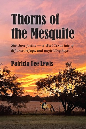 Thorn of the Mesquite