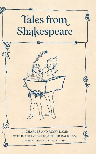 Tales from Shakespeare (Warbler Classics Illustrated Edition)