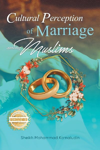 Cultural Perception of Marriage Among Muslims