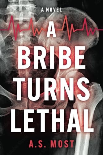 A Bribe Turns Lethal