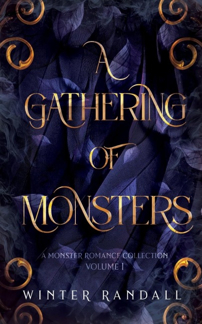 A Gathering of Monsters: A Monster Romance Collection Vol. 1