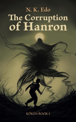 The Corruption of Hanron Kōken Book 5