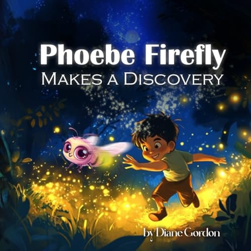Phoebe Firefly Makes a Discovery