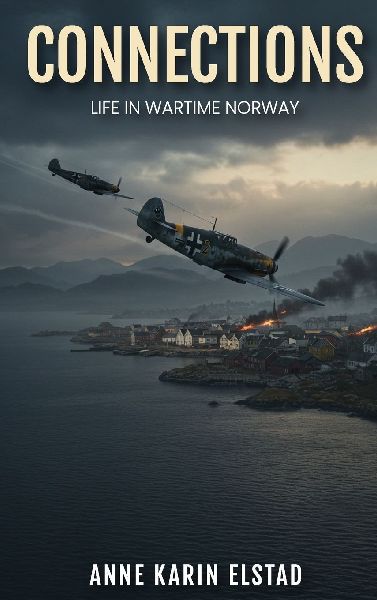 Connections: Life In Wartime Norway