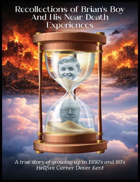 Recollections Of Brians Boy  And His Near-Death Experiences