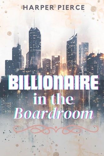 Billionaire in the Boardroom