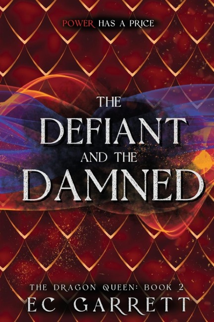 The Defiant and The Damned: A Grimdark Romantasy